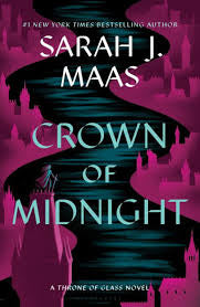 Crown of Midnight (Throne of Glass Series #2)
| Sarah J. Maas