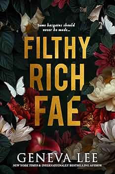 Filthy Rich Fae | Geneva Lee