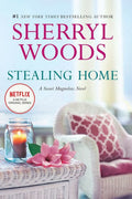 Stealing Home - Sherryl Woods (used)