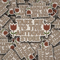 Take Me To The Antique Store Sticker