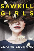 Sawkill Girls | Claire Legrand
