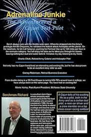 Adrenaline Junkie: Adventures of a Cajun Test Pilot | Berchman Richard