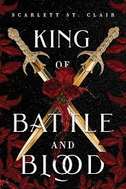 King of Battle and Blood | Scarlett St. Clair | Pre-loved