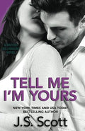 Tell Me I’m Yours (The British Billionaires, Book 2)