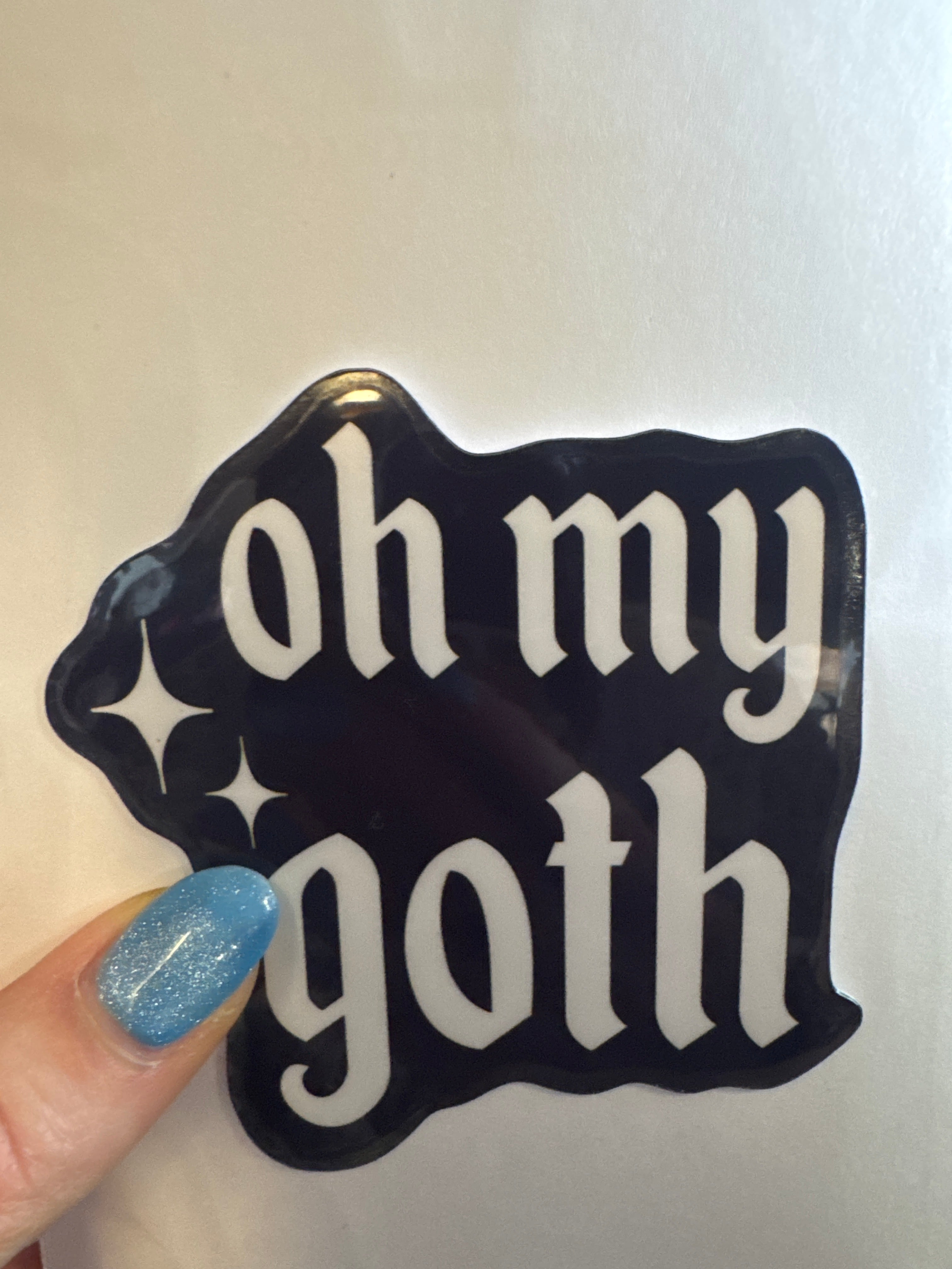 Oh My Goth sticker