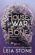 House of War and Bone | Leia Stone
