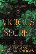 Vicious Secret | Morgan Bridges