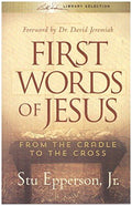 First Words of Jesus