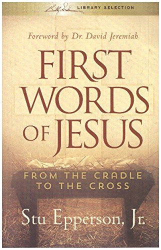 First Words of Jesus