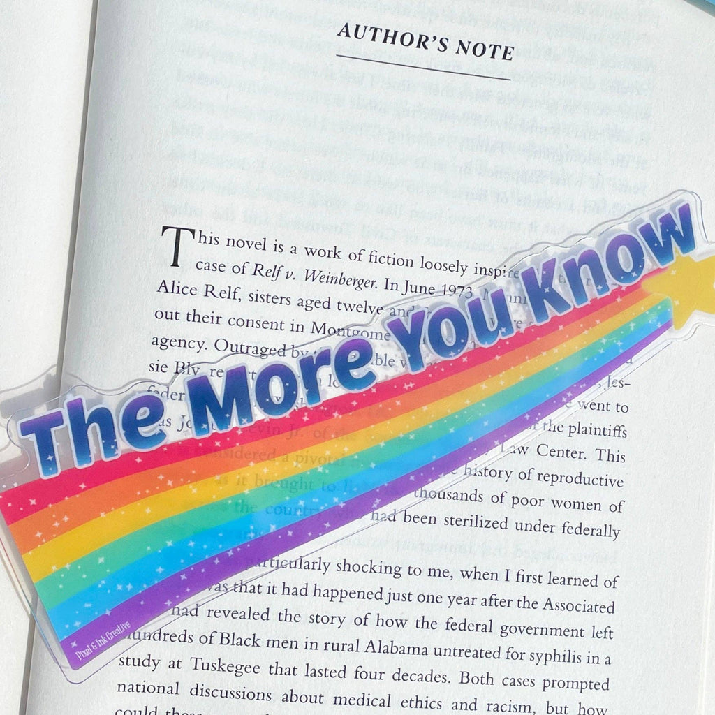 The More You Know Rainbow Bookmark