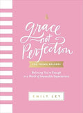 Grace, not Perfection | Emily Ley