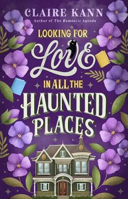 Looking for Love in All the Haunted Places • Claire Kann