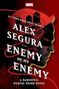 Enemy of My Enemy | Alex Segura