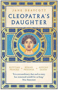 Cleopatra’s Daughter - Jane Draycott