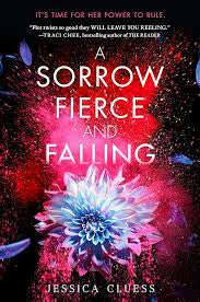 A Sorrow Fierce and Falling | Jessica Cluess | Pre-loved