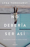 No Debería Ser Así | Lysa Terkeurst