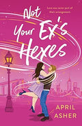 Not Your Ex’s Hexes | April Asher | Pre-loved