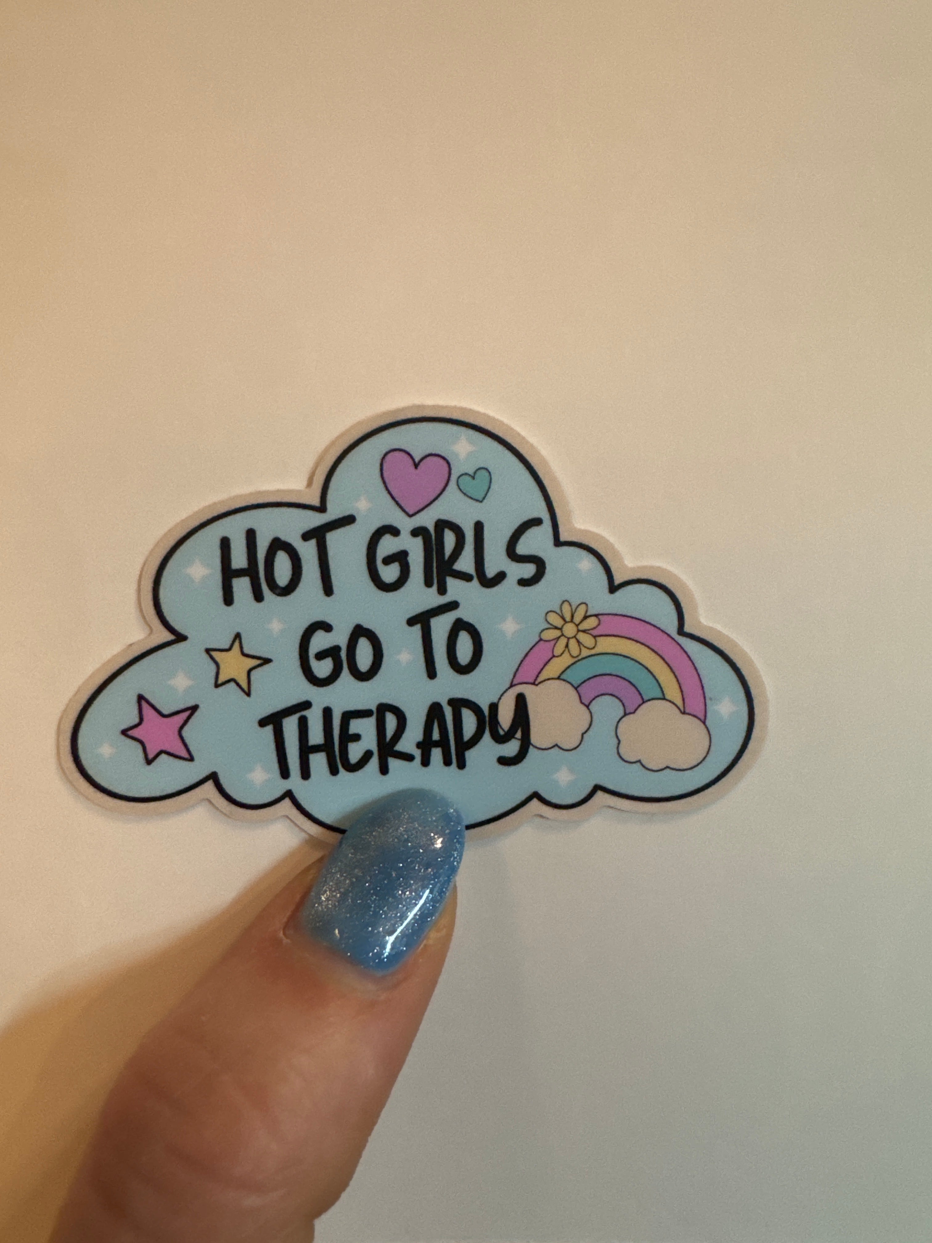 Hot Girls Go To Therapy Sticker