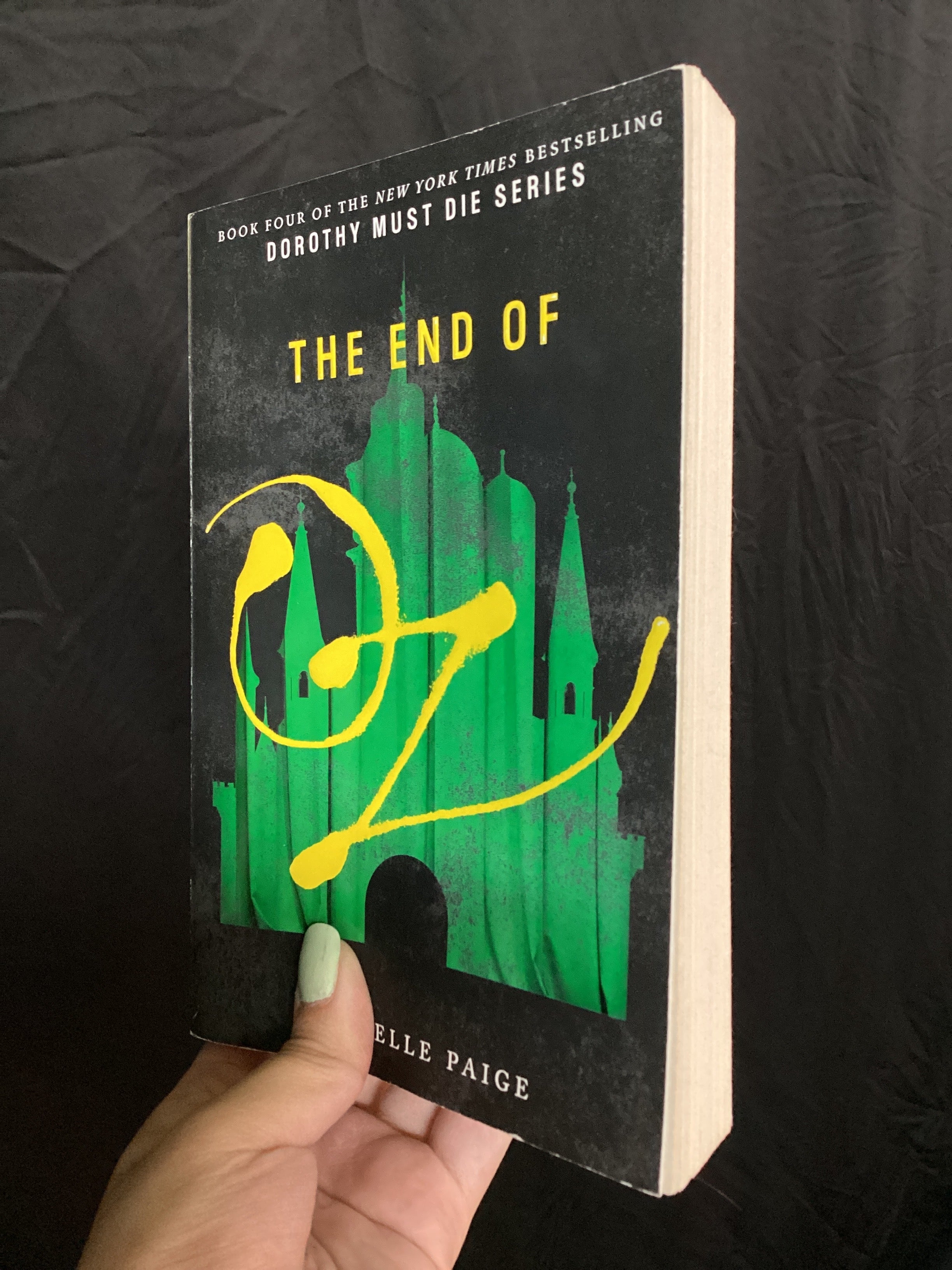 The End of Oz (Book 4 of Dorothy Must Die Series) | Danielle Paige | Pre-Loved