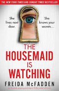 The Housemaid Is Watching | Freida McFadden- Pre Loved