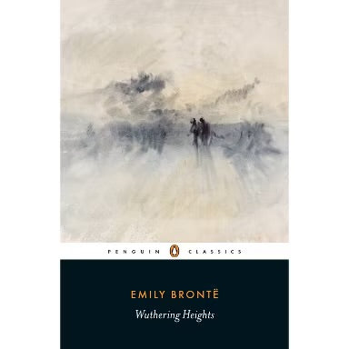 Wuthering Heights • Emily Bronte