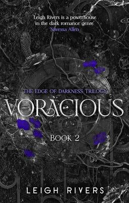 Dark Romance Book Club: Voracious • Leigh Rivers