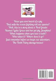 The Tooth Pig (The PigTales of Lydia Grace and Josephine) • Jason Emile McGee