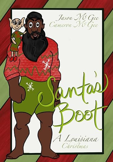 Santa’s Boot (A Louisiana Christmas) | Jason McGee & Cameron McGee