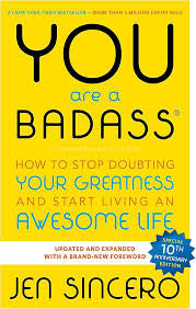 You Are a Badass: How to Stop Doubting Your Greatness and Start Living an Awesome Life | Jen Sincero | Pre-loved