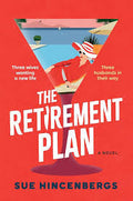 The Retirement Plan: