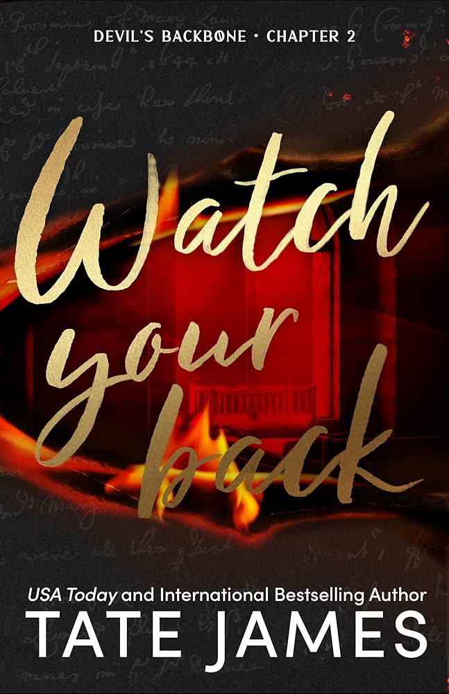 Watch Your Back | Chapter 2 Devil’s Background | Tate James