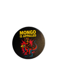 Mongo is Appalled Vinyl Sticker