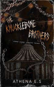The Knucklebone Brothers | Athena E. S.