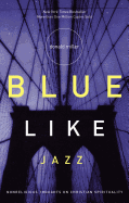 Blue Like Jazz | Donald Miller