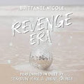 Revenge Era | Brittanée Nicole | Pre-loved