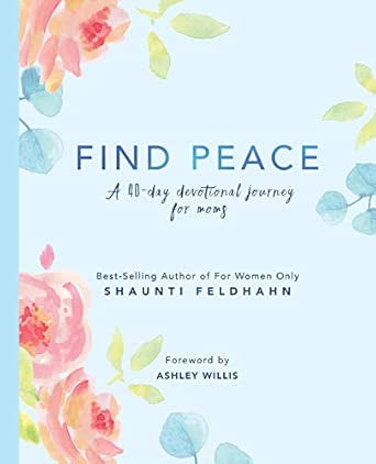 Find Peace | Shaunti Feldhahn