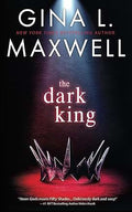 The Dark King | Gina L. Maxwell | Pre-loved