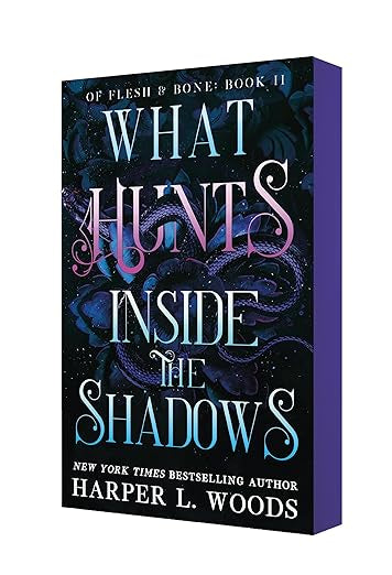What Hunts Inside the Shadows | Harper L. Woods