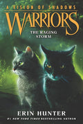 Warriors: A Vision of Shadows #6: The Raging Storm cover image