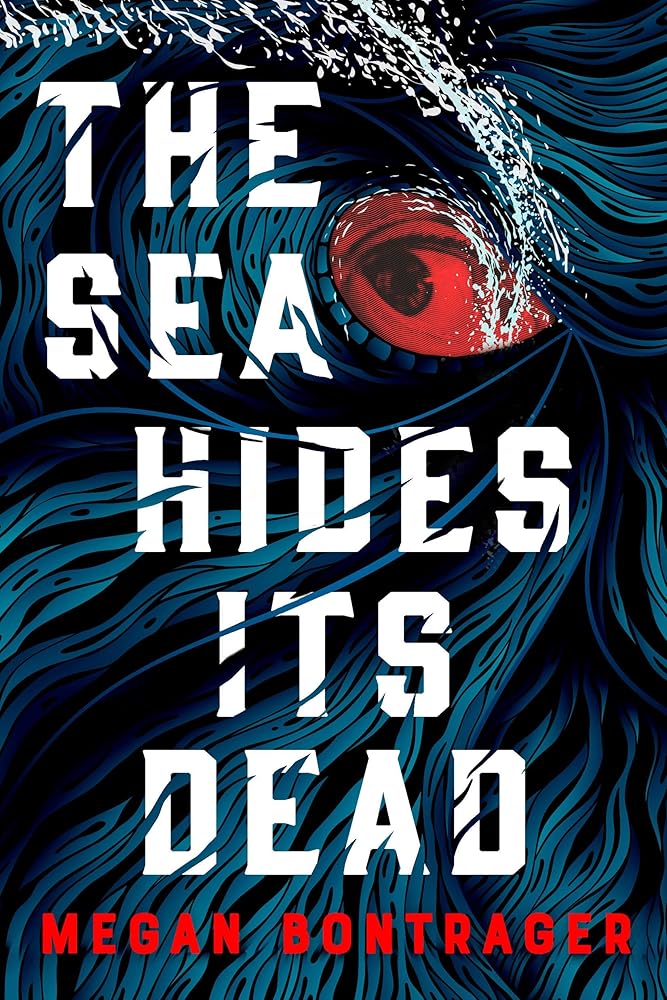 The Sea Hides Its Dead cover image