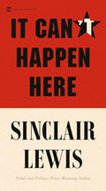 It Can't Happen Here (Signet Classics) cover image
