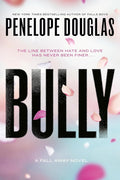 Bully (The Fall Away Series) cover image