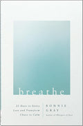 Breathe: 21 Days to Stress Less and Transform Chaos to Calm cover image
