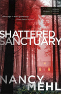 Shattered Sanctuary: (A Christian Mystery and Suspense Novel with Action and Clean Romance) (The Erin Delaney Mysteries) cover image
