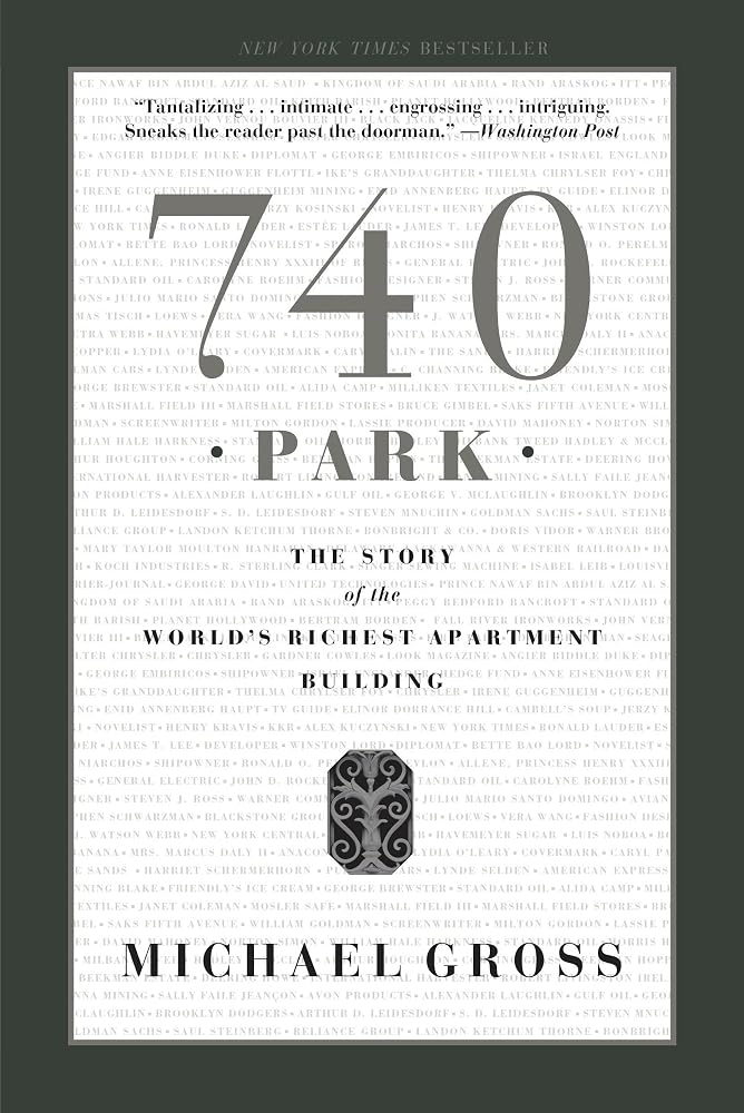 740 Park: The Story of the World's Richest Apartment Building cover image