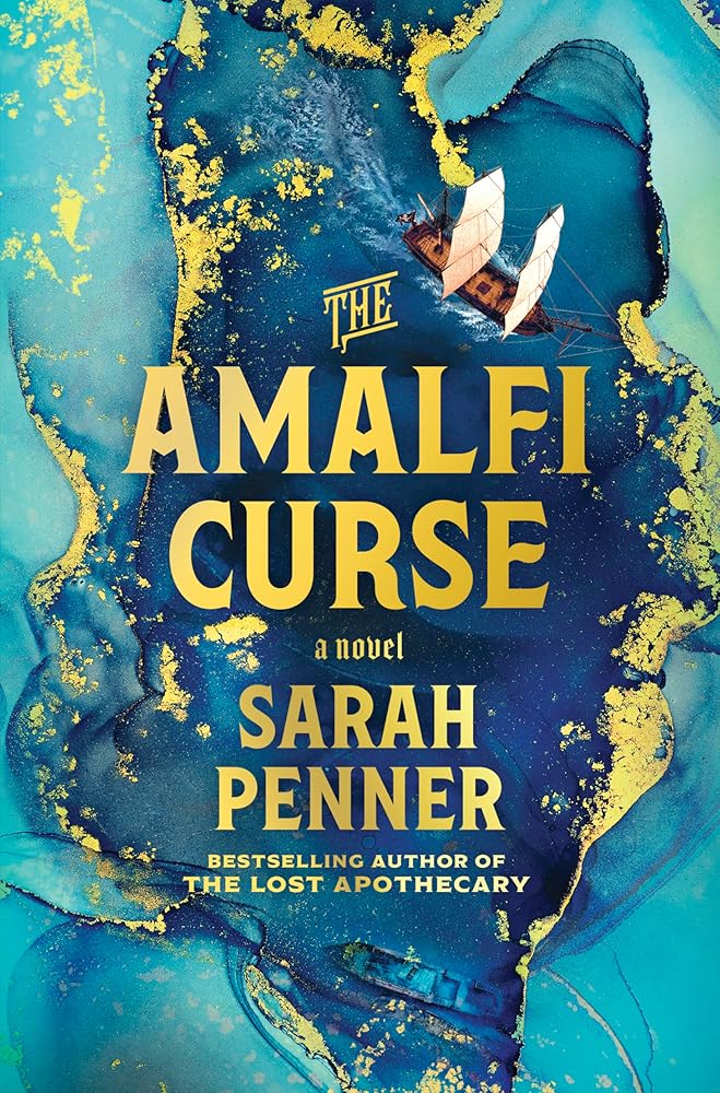 The Amalfi Curse: A Bewitching Tale of Sunken Treasure , Forbidden Love , and Ancient Magic on the Amalfi Coast cover image