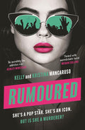 Rumoured: She's a pop star. She's an icon. But is she a murderer? cover image