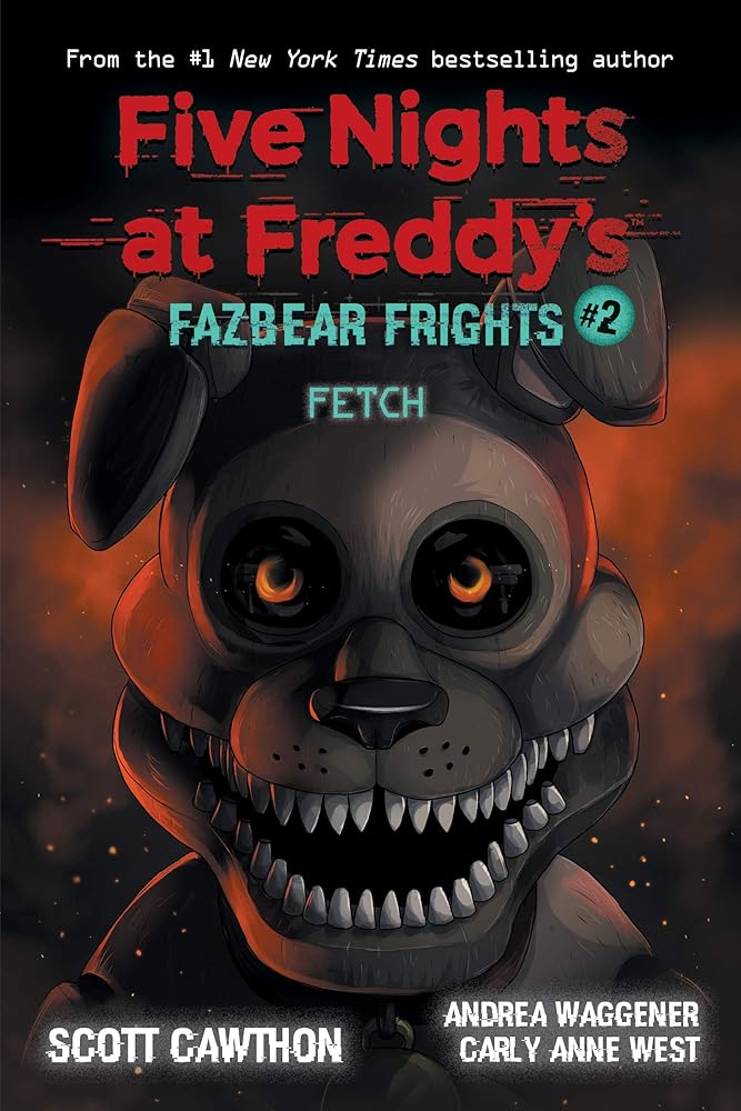 Fetch (Five Nights at Freddy’s: Fazbear Frights #2) cover image