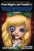 Nexie: An AFK Book (Five Nights at Freddy's: Tales from the Pizzaplex #6) cover image