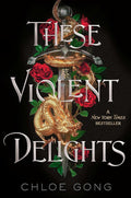 These Violent Delights (1) (These Violent Delights Duet) cover image